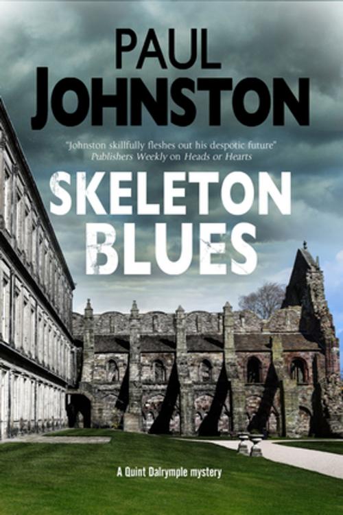 Cover of the book Skeleton Blues by Paul Johnston, Severn House Publishers