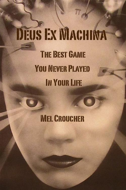 Cover of the book Deus Ex Machina by Mel Croucher, Andrews UK