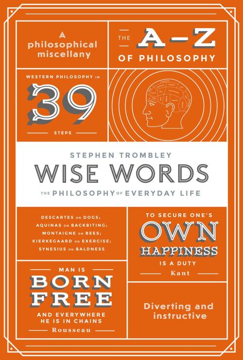 Cover of the book Wise Words by Stephen Trombley, Head of Zeus