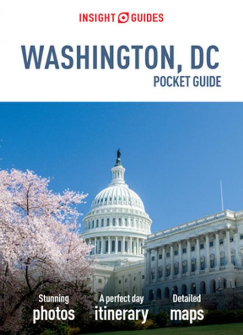 Cover of the book Insight Guides Pocket Washington D.C. (Travel Guide eBook) by Insight Guides, APA