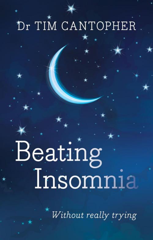 Cover of the book Beating Insomnia by Tim Cantopher, John Murray Press