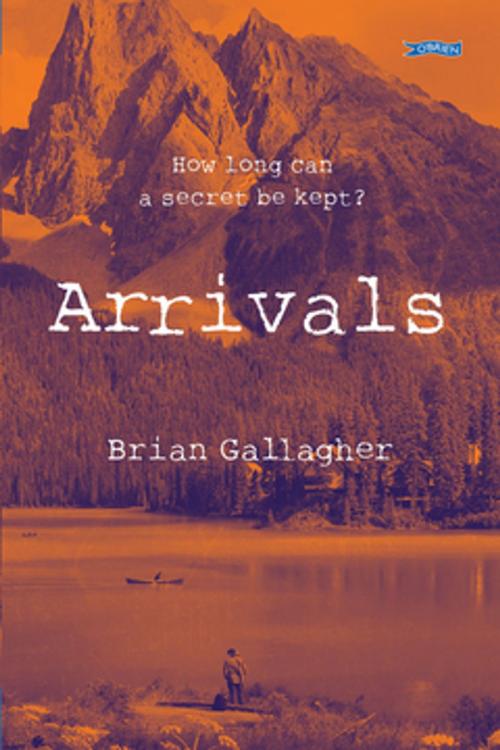 Cover of the book Arrivals by Brian Gallagher, The O'Brien Press