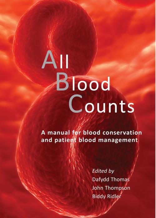 Cover of the book All Blood Counts by John Thompson, Biddy Ridler, tfm Publishing Ltd