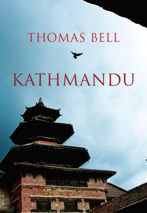 Cover of the book Kathmandu by Thomas Bell, Haus Publishing
