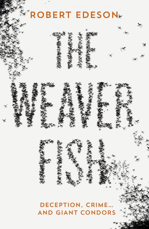 Cover of the book The Weaver Fish by Robert Edeson, Gallic Books