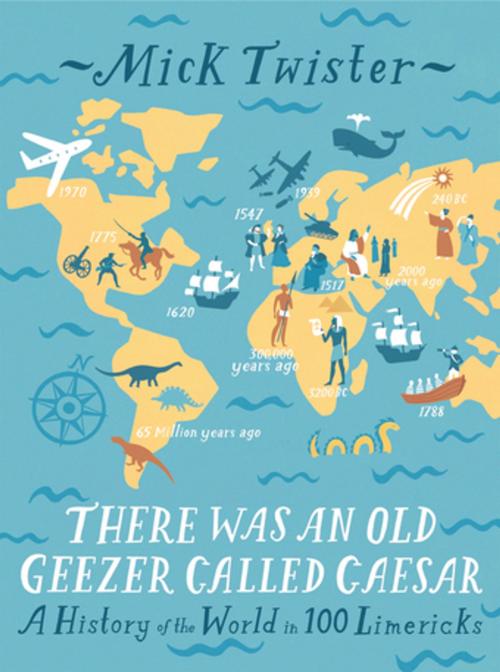 Cover of the book There Was An Old Geezer Called Caesar by Mick Twister, Pavilion Books