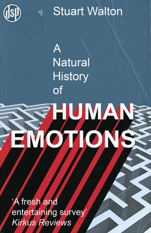 Cover of the book A Natural History of Human Emotions by Stuart Walton, Dean Street Press