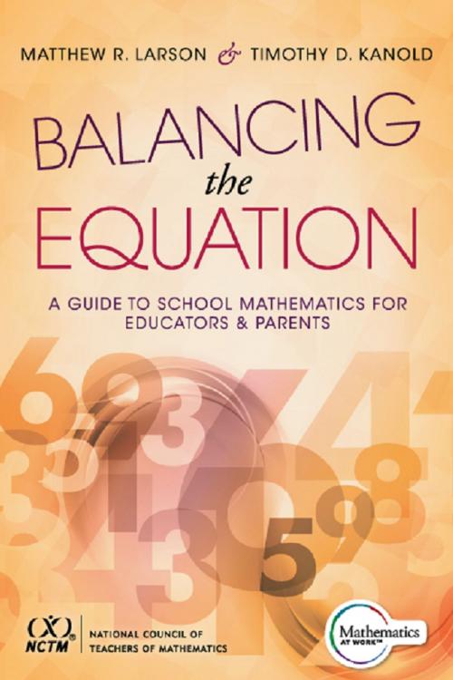 Cover of the book Balancing the Equation by Matthew R. Larson, Timothy D. Kanold, Solution Tree Press