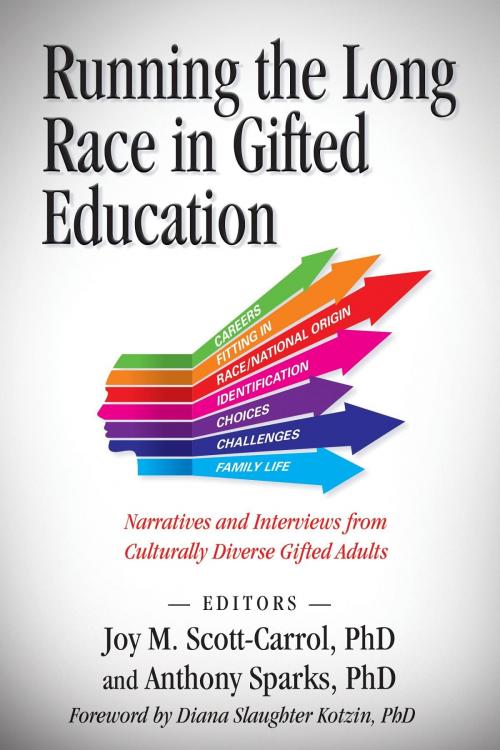 Cover of the book Running The Long Race In Gifted Education: by , Joy M Scott-Carrol