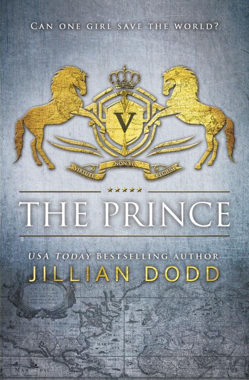 Cover of the book The Prince by Jillian Dodd, Jillian Dodd Inc.