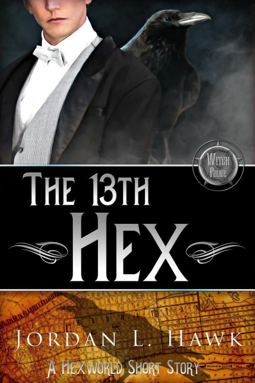 Cover of the book The 13th Hex by Jordan L. Hawk, Widdershins Press LLC