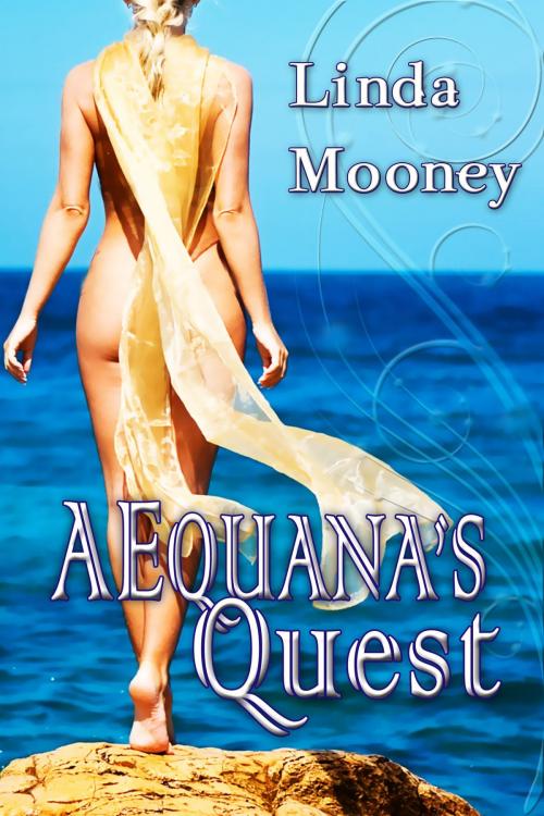 Cover of the book AEquana's Quest by Linda Mooney, Music And Press