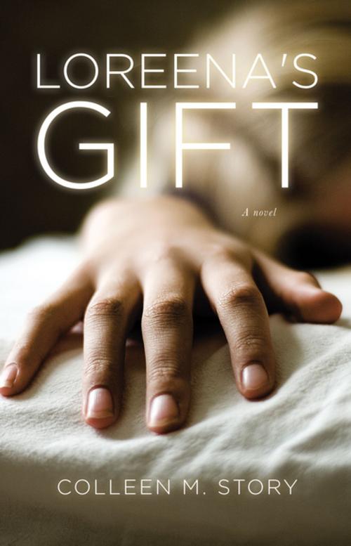 Cover of the book Loreena's Gift by Colleen M. Story, Dzanc Books