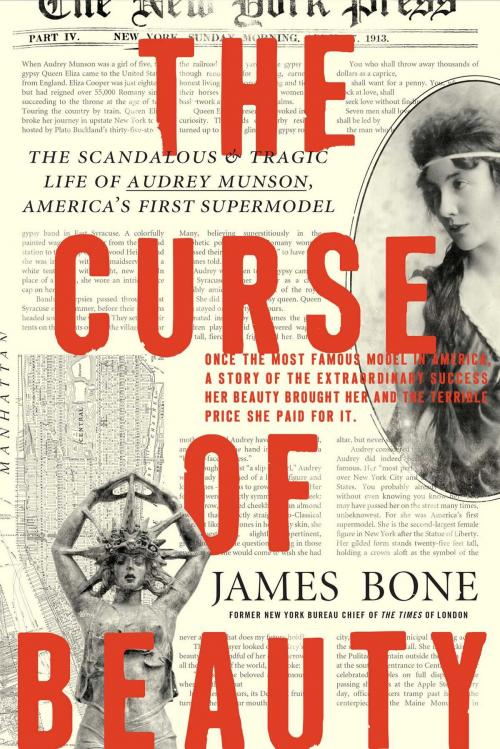 Cover of the book The Curse of Beauty by James Bone, Regan Arts.