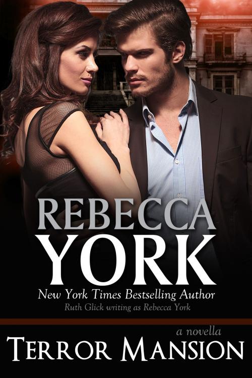 Cover of the book Terror Mansion (Decorah Security Series, Book #12) by Rebecca York, Light Street Press
