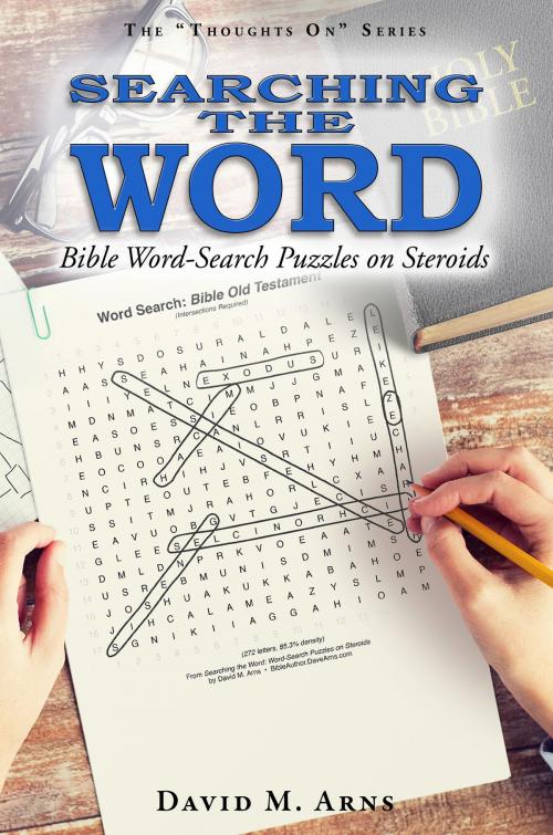 Cover of the book Searching the Word by David M. Arns, Arns Publishing