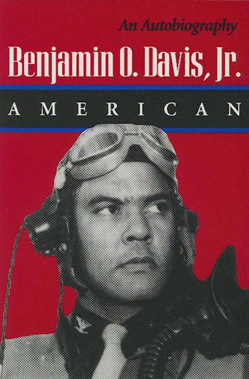 Cover of the book Benjamin O. Davis, Jr.: American by Benjamin O. Davis, Jr., Smithsonian