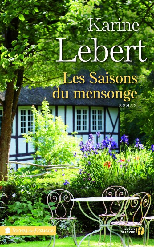 Cover of the book Les saisons du mensonge by Karine LEBERT, Place des éditeurs
