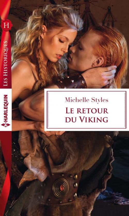 Cover of the book Le retour du viking by Michelle Styles, Harlequin