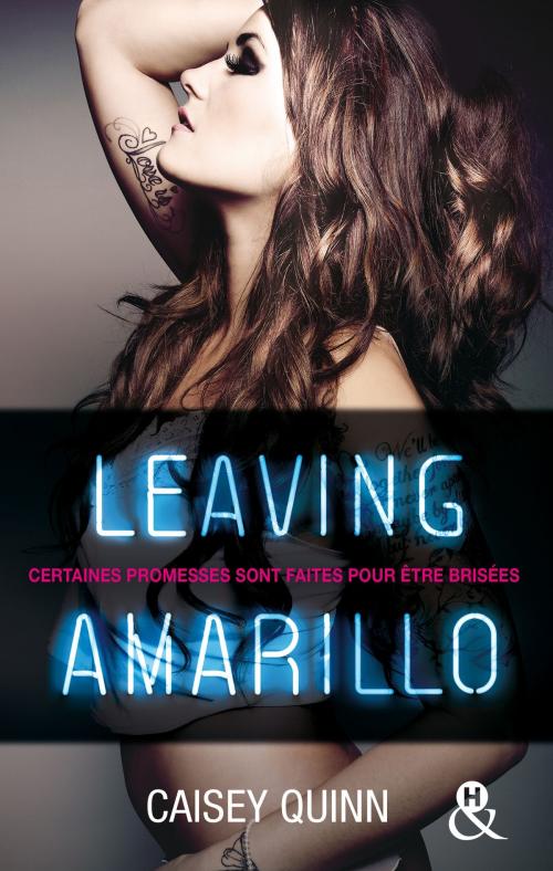 Cover of the book Leaving Amarillo #1 Neon Dreams by Caisey Quinn, Harlequin