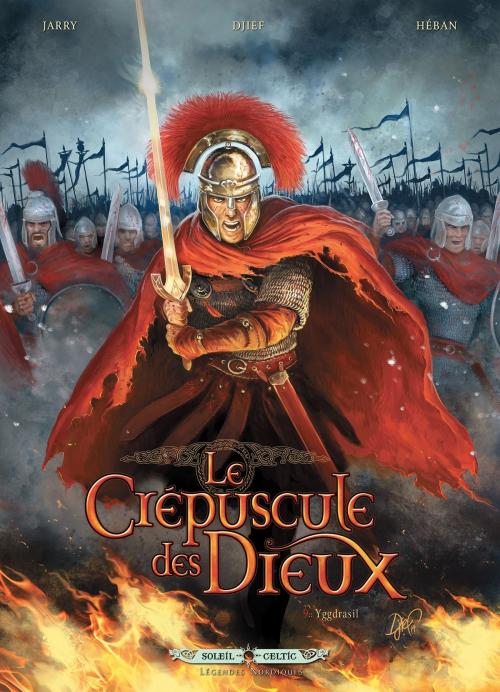 Cover of the book Le Crépuscule des Dieux T09 by Nicolas Jarry, Djief, Olivier Héban, Soleil