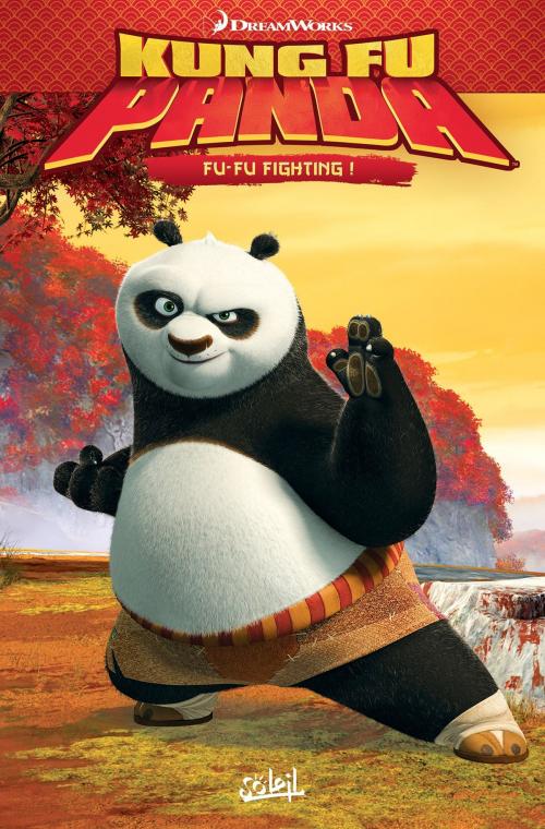 Cover of the book Kung Fu Panda T01 by Simon Furman, Lee Robinson, Soleil
