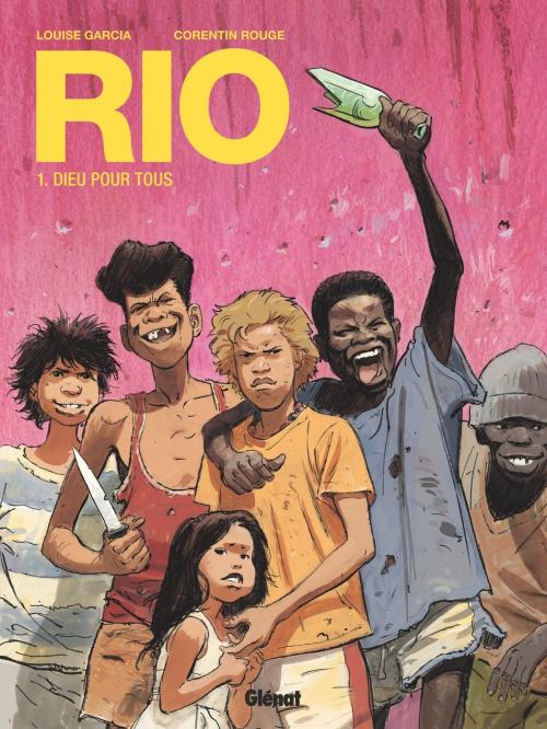 Cover of the book Rio - Tome 01 by Louise Garcia, Corentin Rouge, Glénat BD
