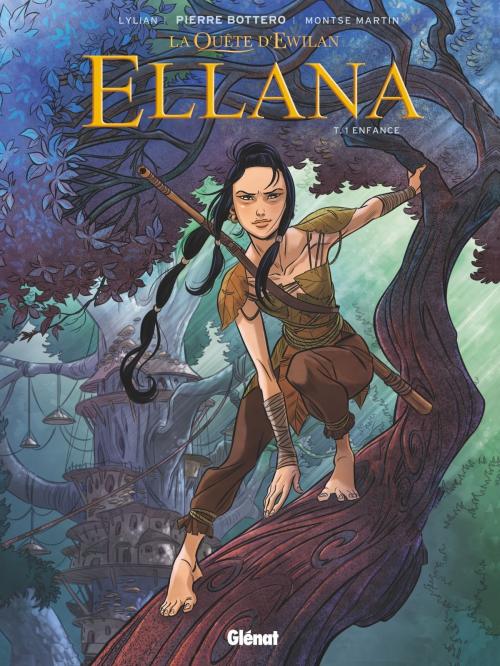 Cover of the book Ellana - Tome 01 by Montse Martin, Lylian, Pierre Bottero, Loïc Chevallier, Glénat BD