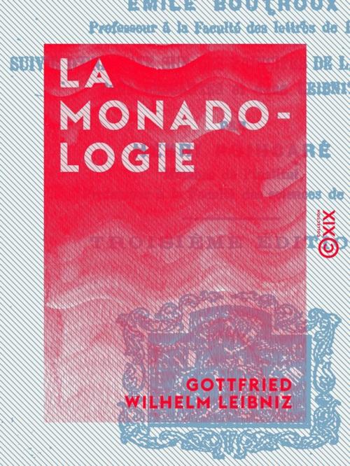 Cover of the book La Monadologie by Gottfried Wilhelm Leibniz, Collection XIX