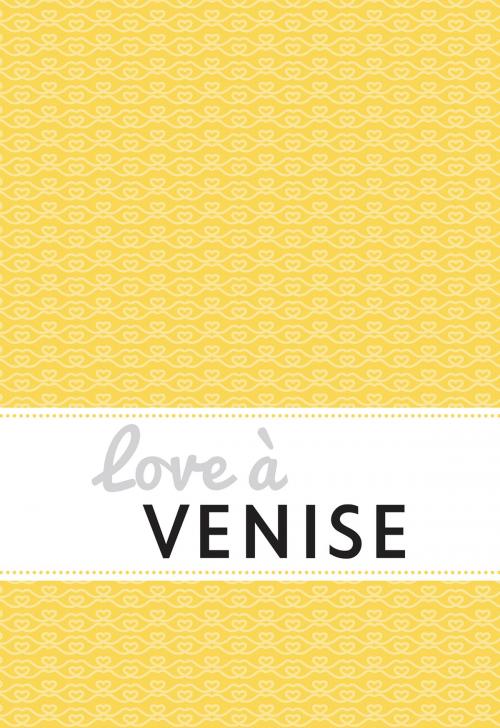Cover of the book Love à Venise by Alice Cheron, Hikari Editions