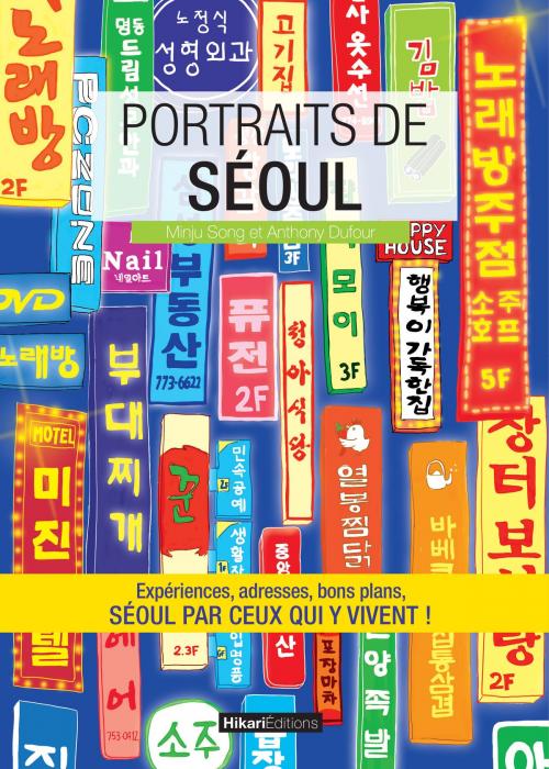 Cover of the book Portraits de Séoul by Minju Song, Anthony Dufour, Hikari Editions