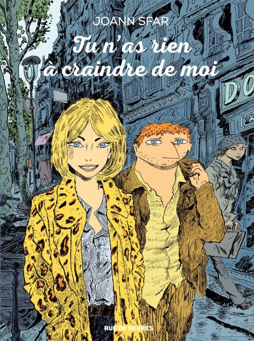 Cover of the book Tu n'as rien à craindre de moi by Joann Sfar, Joann Sfar, Rue de Sevres