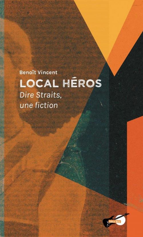 Cover of the book Local Héros by Benoît Vincent, publie.net