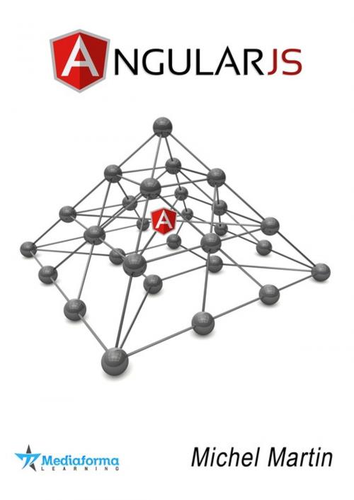 Cover of the book AngularJS 1 by Michel Martin, Mediaforma