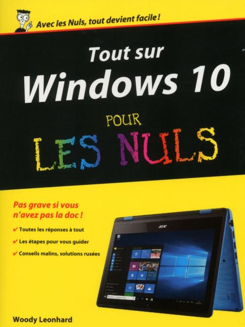 Cover of the book Tout sur Windows 10 pour les Nuls by Woody LEONHARD, edi8