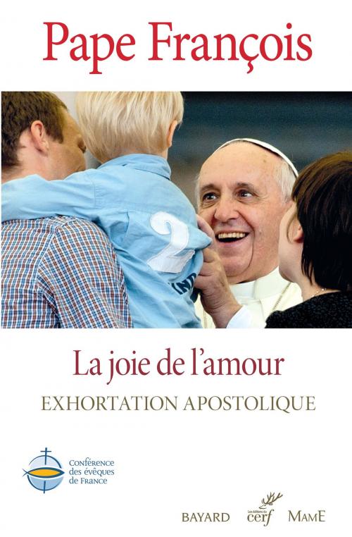 Cover of the book La joie de l'amour by Pape François, Mame, Bayard, Le Cerf
