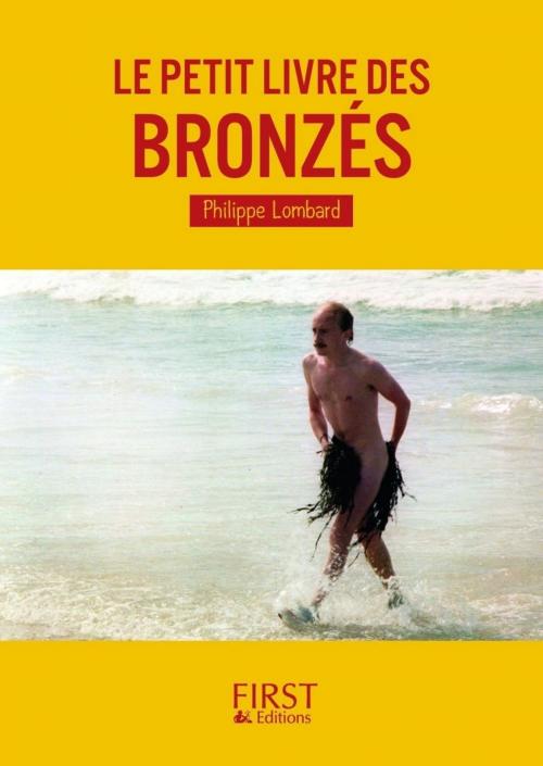 Cover of the book Le Petit Livre des Bronzés by Philippe LOMBARD, edi8