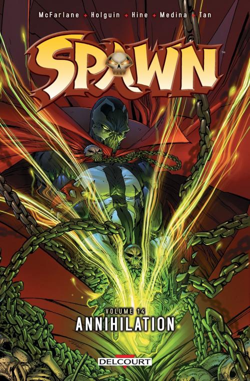 Cover of the book Spawn T14 by Brian Holguin, Todd McFarlane, David Hine, Angel Medina, Philip Tan, Delcourt