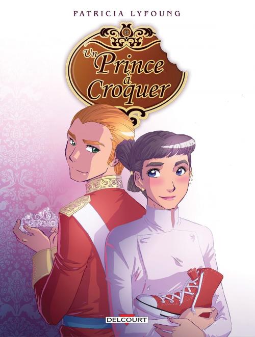 Cover of the book Un prince à croquer T04 by Patricia Lyfoung, Delcourt