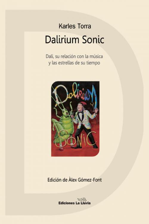 Cover of the book Dalirium Sonic by Karles Torra, Ediciones La Lluvia