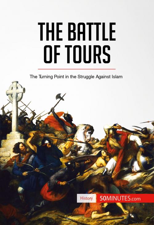 Cover of the book The Battle of Tours by 50 MINUTES, 50Minutes.com
