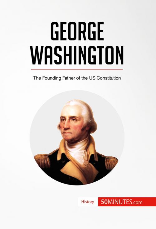 Cover of the book George Washington by 50 MINUTES, 50Minutes.com