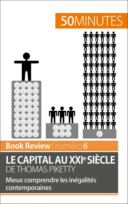 Cover of the book Le capital au XXIe siècle de Thomas Piketty by 50 minutes, Steven Delaval, 50Minutes.fr