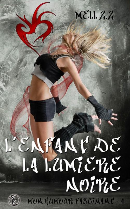 Cover of the book L'enfant de la lumière noire by Mell 2.2, Éditions Sharon Kena