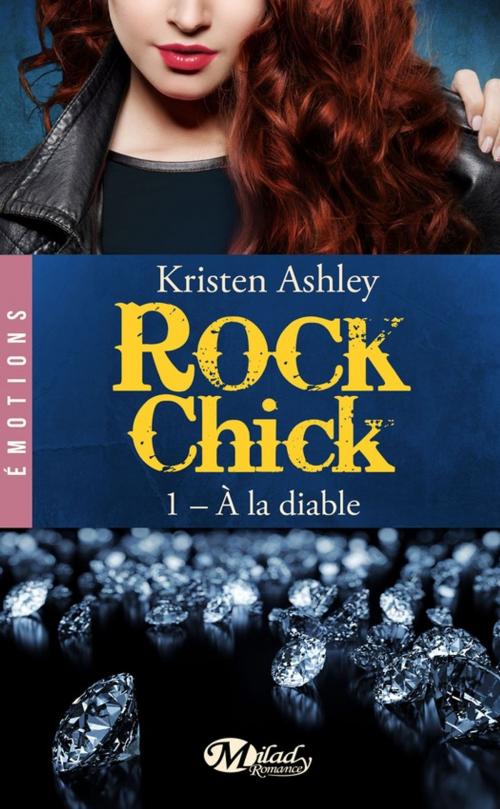 Cover of the book À la diable by Kristen Ashley, Milady