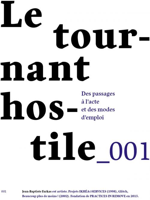 Cover of the book Le Tournant hostile by Jean-Baptiste Farkas, Art Book Magazine Éditions