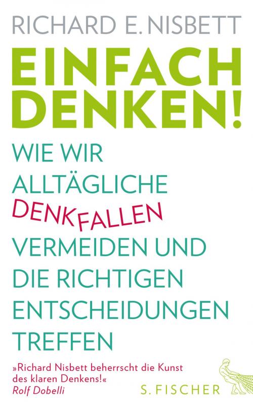 Cover of the book Einfach denken! by Richard E. Nisbett, FISCHER E-Books