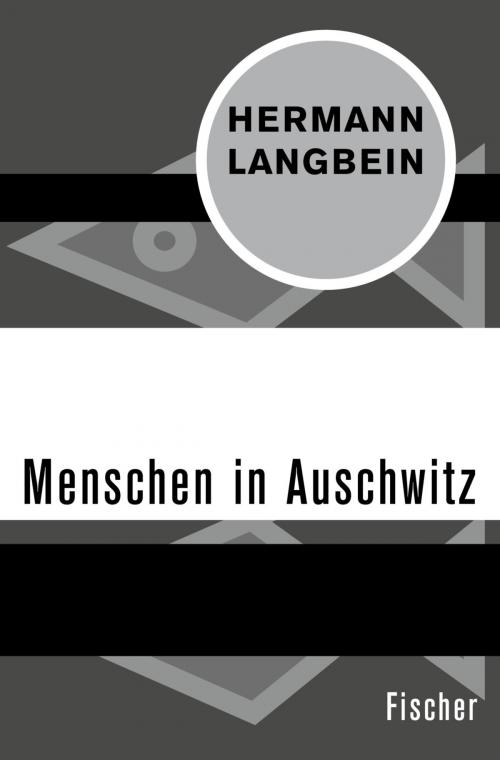 Cover of the book Menschen in Auschwitz by Hermann Langbein, FISCHER Digital