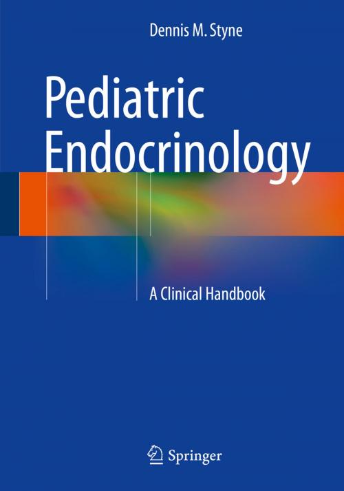 Cover of the book Pediatric Endocrinology by Dennis M. Styne, Springer International Publishing