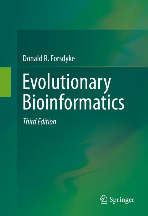 Cover of the book Evolutionary Bioinformatics by Donald R. Forsdyke, Springer International Publishing